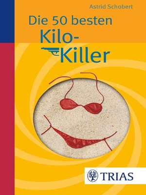 cover image of Die 50 besten Kilo-Killer